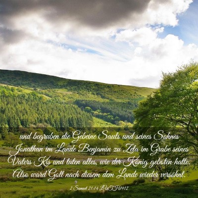 Picture 03 - 2 Samuel 21:14 LUTH1912 - und begruben die Gebeine Sauls und seines Sohnes - Bible Verse Picture