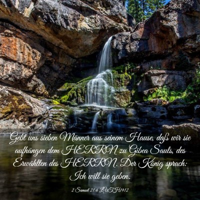 Picture 03 - 2 Samuel 21:6 LUTH1912 - Gebt uns sieben Männer aus seinem Hause, daß - Bible Verse Picture