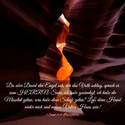 Picture 03 - 2 Samuel 24:17 LUTH1912 - Da aber David den Engel sah, der das Volk schlug, - Bible Verse Picture