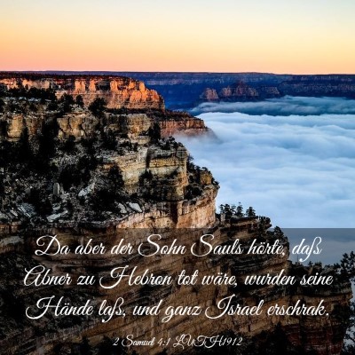 Picture 03 - 2 Samuel 4:1 LUTH1912 - Da aber der Sohn Sauls hörte, daß Abner zu - Bible Verse Picture