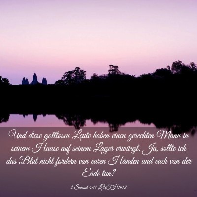 Picture 03 - 2 Samuel 4:11 LUTH1912 - Und diese gottlosen Leute haben einen gerechten - Bible Verse Picture