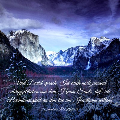 Picture 03 - 2 Samuel 9:1 LUTH1912 - Und David sprach: Ist auch noch jemand - Bible Verse Picture