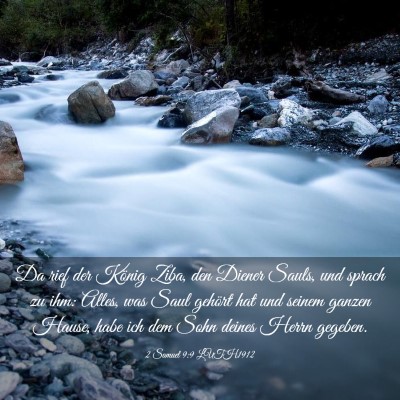 Picture 03 - 2 Samuel 9:9 LUTH1912 - Da rief der König Ziba, den Diener Sauls, und - Bible Verse Picture