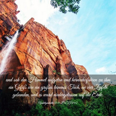 Picture 03 - Apostelgeschichte 10:11 LUTH1912 - und sah den Himmel aufgetan und herniederfahren - Bible Verse Picture
