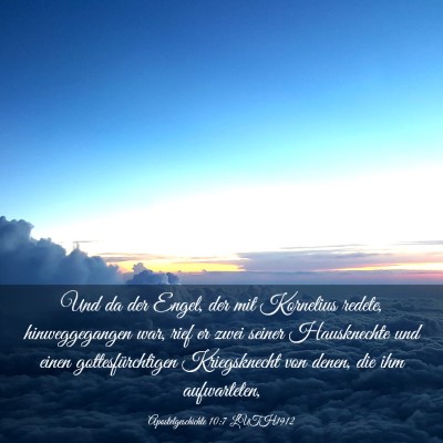 Picture 03 - Apostelgeschichte 10:7 LUTH1912 - Und da der Engel, der mit Kornelius redete, - Bible Verse Picture