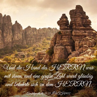 Picture 03 - Apostelgeschichte 11:21 LUTH1912 - Und die Hand des HERRN war mit ihnen, und eine - Bible Verse Picture