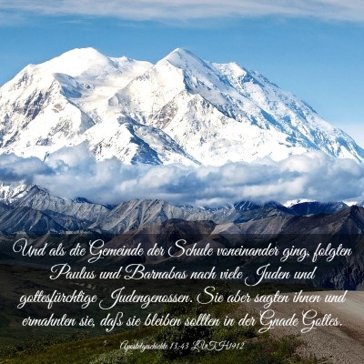 Picture 03 - Apostelgeschichte 13:43 LUTH1912 - Und als die Gemeinde der Schule voneinander ging, - Bible Verse Picture
