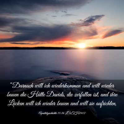 Picture 03 - Apostelgeschichte 15:16 LUTH1912 - “Darnach will ich wiederkommen und will wieder - Bible Verse Picture