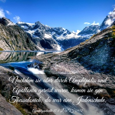 Picture 03 - Apostelgeschichte 17:1 LUTH1912 - Nachdem sie aber durch Amphipolis und Apollonia - Bible Verse Picture