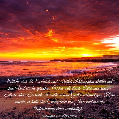 Picture 03 - Apostelgeschichte 17:18 LUTH1912 - Etliche aber der Epikurer und Stoiker Philosophen - Bible Verse Picture