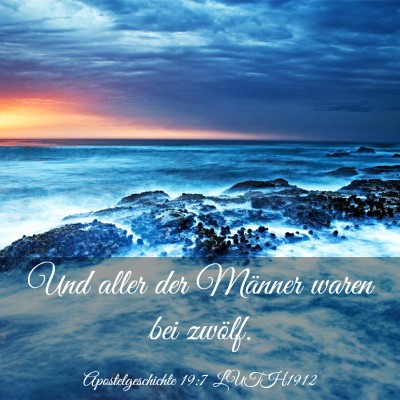 Picture 03 - Apostelgeschichte 19:7 LUTH1912 - Und aller der Männer waren bei - Bible Verse Picture