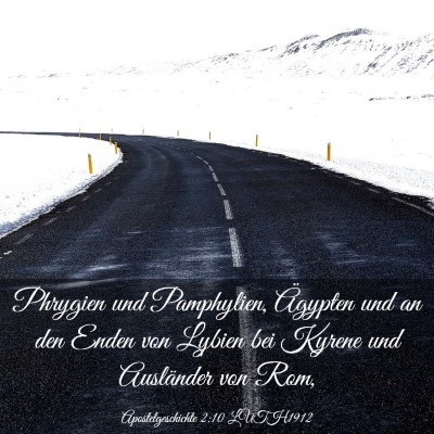 Picture 03 - Apostelgeschichte 2:10 LUTH1912 - Phrygien und Pamphylien, Ägypten und an den - Bible Verse Picture