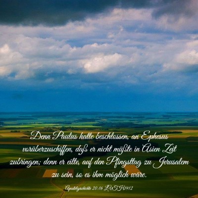 Picture 03 - Apostelgeschichte 20:16 LUTH1912 - Denn Paulus hatte beschlossen, an Ephesus - Bible Verse Picture