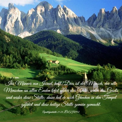 Picture 03 - Apostelgeschichte 21:28 LUTH1912 - Ihr Männer von Israel, helft! Dies ist der - Bible Verse Picture