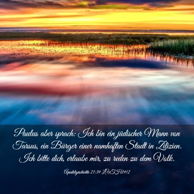 Picture 03 - Apostelgeschichte 21:39 LUTH1912 - Paulus aber sprach: Ich bin ein jüdischer Mann - Bible Verse Picture