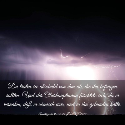 Picture 03 - Apostelgeschichte 22:29 LUTH1912 - Da traten sie alsobald von ihm ab, die ihn - Bible Verse Picture