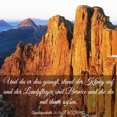 Picture 03 - Apostelgeschichte 26:30 LUTH1912 - Und da er das gesagt, stand der König auf und - Bible Verse Picture