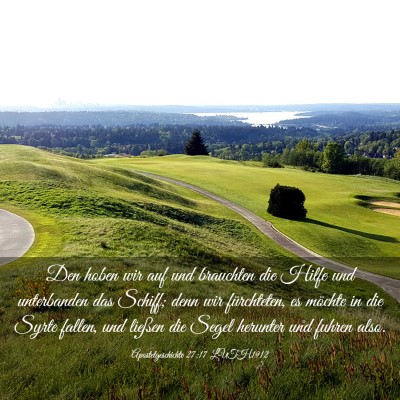 Picture 03 - Apostelgeschichte 27:17 LUTH1912 - Den hoben wir auf und brauchten die Hilfe und - Bible Verse Picture