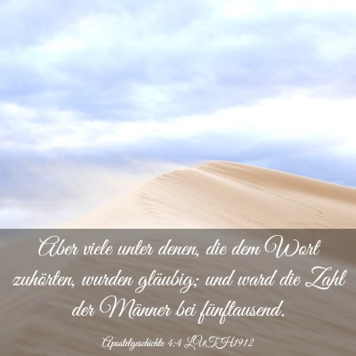 Picture 03 - Apostelgeschichte 4:4 LUTH1912 - Aber viele unter denen, die dem Wort zuhörten, - Bible Verse Picture