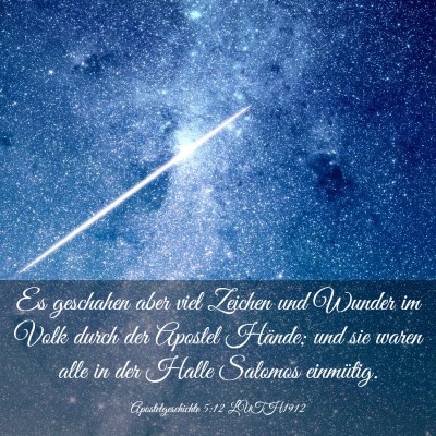 Picture 03 - Apostelgeschichte 5:12 LUTH1912 - Es geschahen aber viel Zeichen und Wunder im Volk - Bible Verse Picture