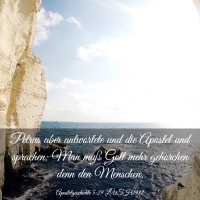 Picture 03 - Apostelgeschichte 5:29 LUTH1912 - Petrus aber antwortete und die Apostel und - Bible Verse Picture