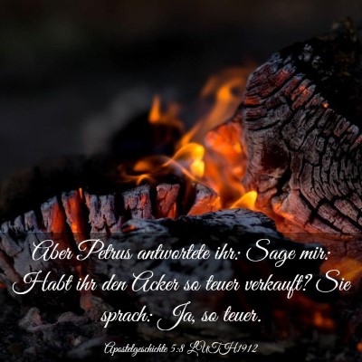 Picture 03 - Apostelgeschichte 5:8 LUTH1912 - Aber Petrus antwortete ihr: Sage mir: Habt ihr - Bible Verse Picture