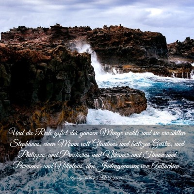 Picture 03 - Apostelgeschichte 6:5 LUTH1912 - Und die Rede gefiel der ganzen Menge wohl; und - Bible Verse Picture