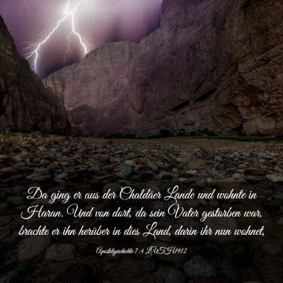 Picture 03 - Apostelgeschichte 7:4 LUTH1912 - Da ging er aus der Chaldäer Lande und wohnte in - Bible Verse Picture