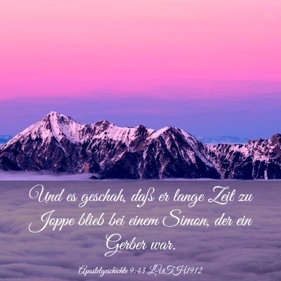 Picture 03 - Apostelgeschichte 9:43 LUTH1912 - Und es geschah, daß er lange Zeit zu Joppe blieb - Bible Verse Picture
