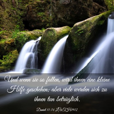 Picture 03 - Daniel 11:34 LUTH1912 - Und wenn sie so fallen, wird ihnen eine kleine - Bible Verse Picture
