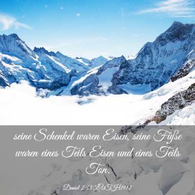Picture 03 - Daniel 2:33 LUTH1912 - seine Schenkel waren Eisen, seine Füße waren - Bible Verse Picture