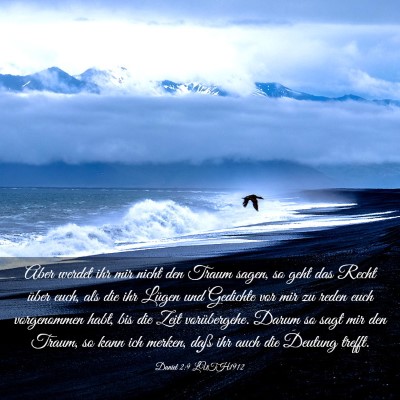 Picture 03 - Daniel 2:9 LUTH1912 - Aber werdet ihr mir nicht den Traum sagen, so - Bible Verse Picture