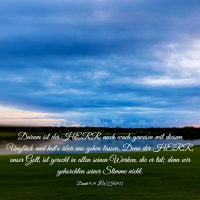 Picture 03 - Daniel 9:14 LUTH1912 - Darum ist der HERR auch wach gewesen mit diesem - Bible Verse Picture
