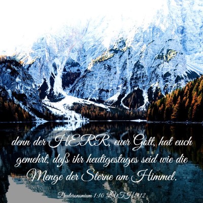 Picture 03 - Deuteronomium 1:10 LUTH1912 - denn der HERR, euer Gott, hat euch gemehrt, daß - Bible Verse Picture