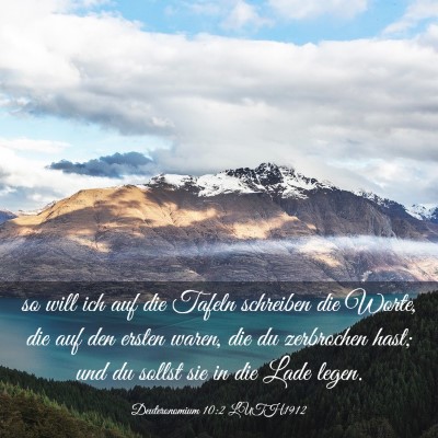 Picture 03 - Deuteronomium 10:2 LUTH1912 - so will ich auf die Tafeln schreiben die Worte, - Bible Verse Picture
