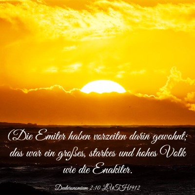 Picture 03 - Deuteronomium 2:10 LUTH1912 - (Die Emiter haben vorzeiten darin gewohnt; das - Bible Verse Picture