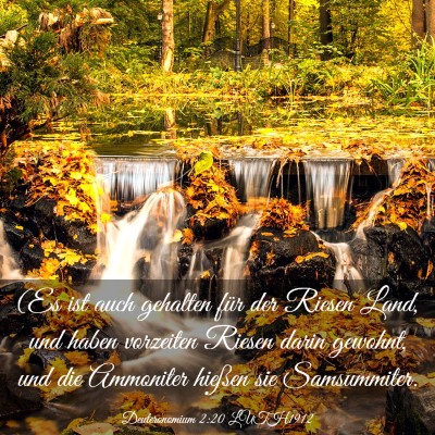 Picture 03 - Deuteronomium 2:20 LUTH1912 - (Es ist auch gehalten für der Riesen Land, und - Bible Verse Picture