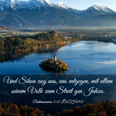 Picture 03 - Deuteronomium 2:32 LUTH1912 - Und Sihon zog aus, uns entgegen, mit allem seinem - Bible Verse Picture