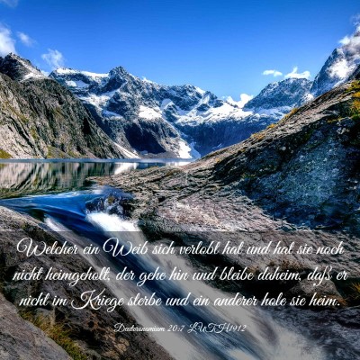Picture 03 - Deuteronomium 20:7 LUTH1912 - Welcher ein Weib sich verlobt hat und hat sie - Bible Verse Picture