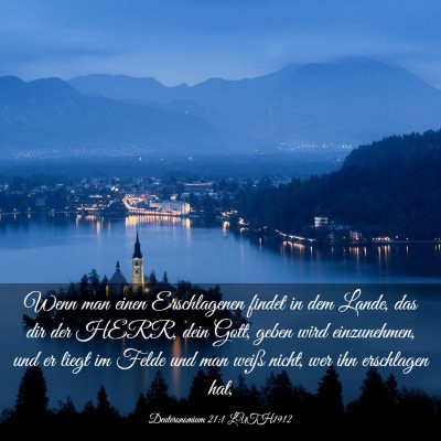 Picture 03 - Deuteronomium 21:1 LUTH1912 - Wenn man einen Erschlagenen findet in dem Lande, - Bible Verse Picture