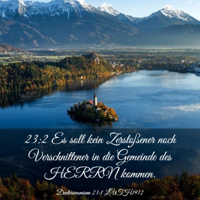 Picture 03 - Deuteronomium 23:1 LUTH1912 - 23:2 Es soll kein Zerstoßener noch - Bible Verse Picture