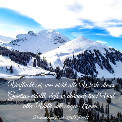 Picture 03 - Deuteronomium 27:26 LUTH1912 - Verflucht sei, wer nicht alle Worte dieses - Bible Verse Picture