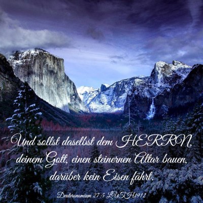 Picture 03 - Deuteronomium 27:5 LUTH1912 - Und sollst daselbst dem HERRN, deinem Gott, einen - Bible Verse Picture