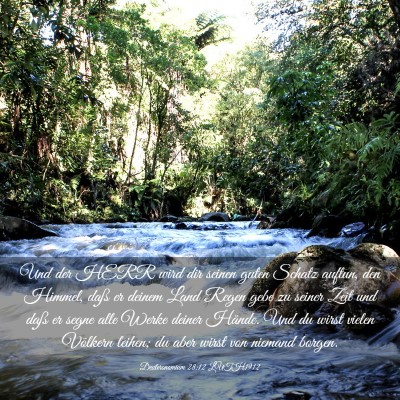 Picture 03 - Deuteronomium 28:12 LUTH1912 - Und der HERR wird dir seinen guten Schatz auftun, - Bible Verse Picture