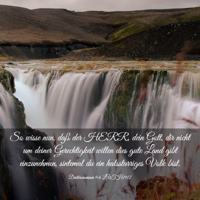 Picture 03 - Deuteronomium 9:6 LUTH1912 - So wisse nun, daß der HERR, dein Gott, dir nicht - Bible Verse Picture