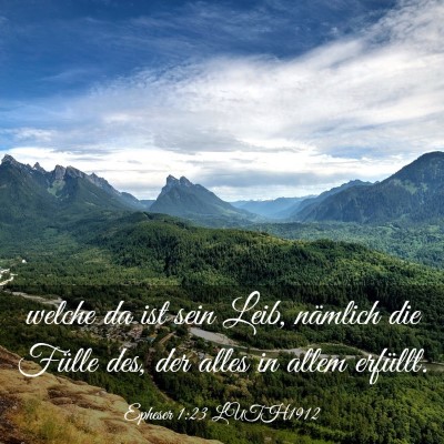 Picture 03 - Epheser 1:23 LUTH1912 - welche da ist sein Leib, nämlich die Fülle des, - Bible Verse Picture