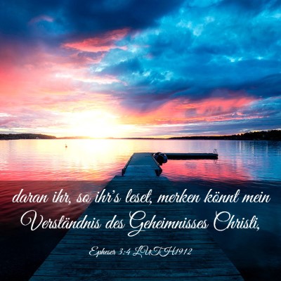 Picture 03 - Epheser 3:4 LUTH1912 - daran ihr, so ihr's leset, merken könnt mein - Bible Verse Picture
