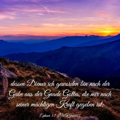 Picture 03 - Epheser 3:7 LUTH1912 - dessen Diener ich geworden bin nach der Gabe aus - Bible Verse Picture