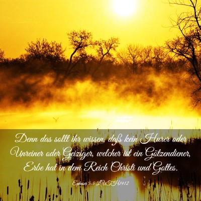 Picture 03 - Epheser 5:5 LUTH1912 - Denn das sollt ihr wissen, daß kein Hurer oder - Bible Verse Picture