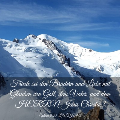 Picture 03 - Epheser 6:23 LUTH1912 - Friede sei den Brüdern und Liebe mit Glauben von - Bible Verse Picture